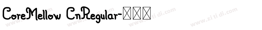 CoreMellow CnRegular字体转换